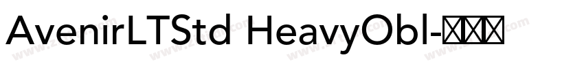 AvenirLTStd HeavyObl字体转换 AvenirLTStd HeavyObl字体转换